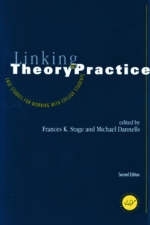 Linking Theory to Practice – Case Studies for Working with College Students - 