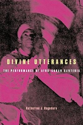 Divine Utterances - Katherine J. Hagedorn