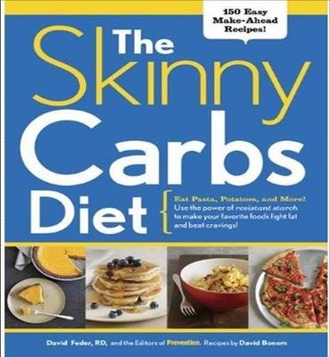 Skinny Carbs Diet -  David Feder