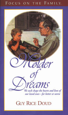 Moulder of Dreams