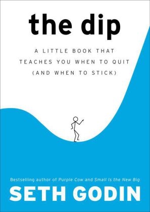 Dip -  Seth Godin