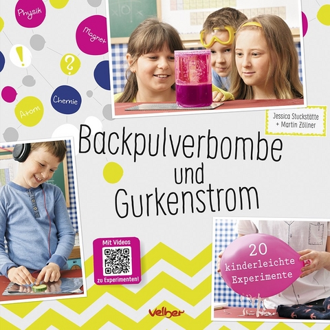 Backpulverbombe und Gurkenstrom - Jesscia Stuckst&auml;tte, Martin Z&ouml;llner