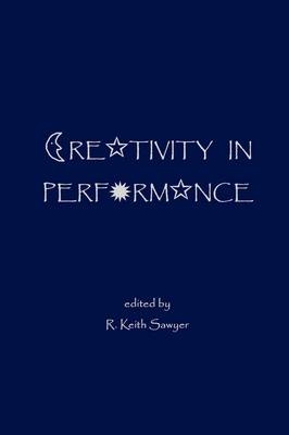 Creativity In Performance