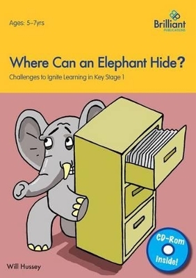 Where Can an Elephant Hide - Will Hussey