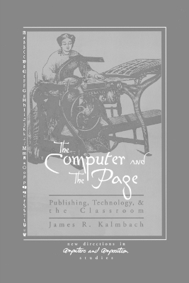 The Computer and the Page - James R. Kalmbach