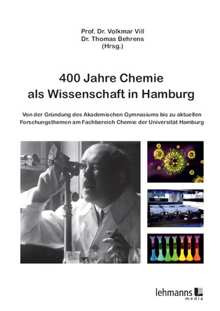 400 Jahre Chemie als Wissenschaft in Hamburg
