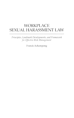 Workplace Sexual Harassment Law - Francis Achampong
