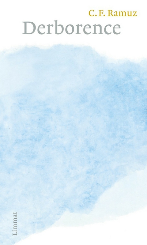 Derborence - Charles Ferdinand Ramuz