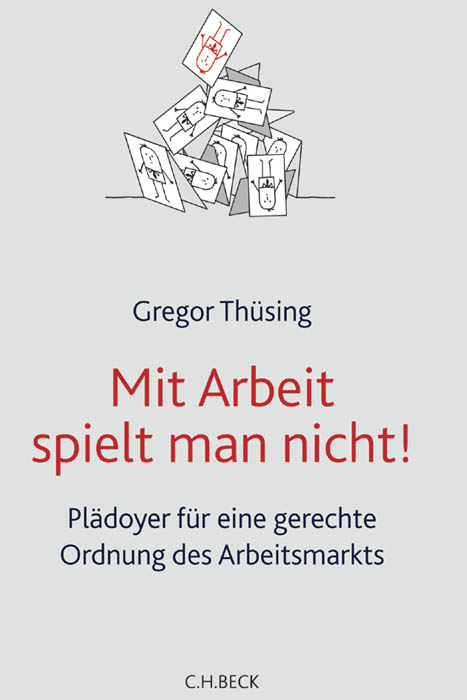 Mit Arbeit spielt man nicht! - Gregor Th&uuml;sing