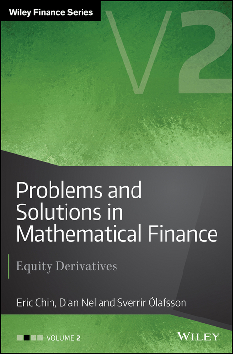 Problems and Solutions in Mathematical Finance, Volume 2 - Dian Nel, Sverrir Ólafsson