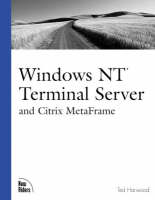 Windows NT Terminal Server and Citrix MetaFrame