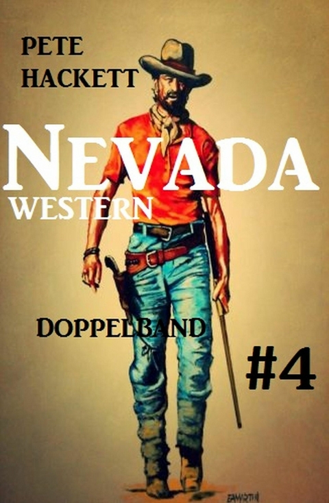 Nevada Western Doppelband #4 -  Pete Hackett