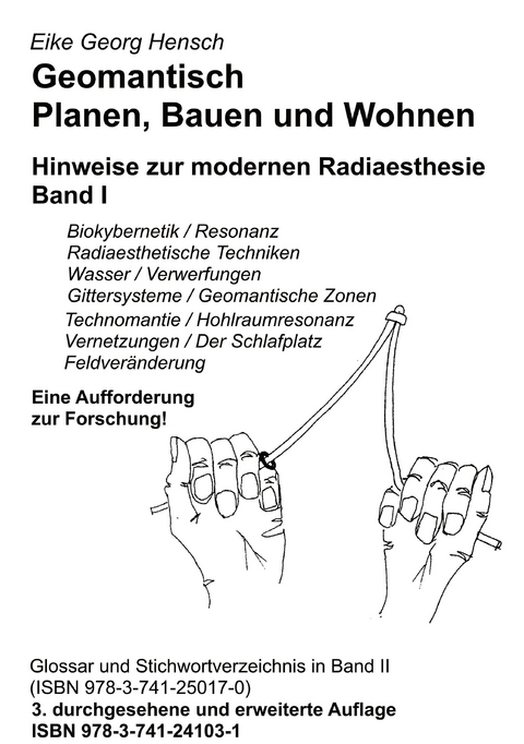 Geomantisch Planen, Bauen und Wohnen, Band I - Eike Georg Hensch