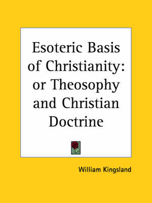 Esoteric Basis of Christianity