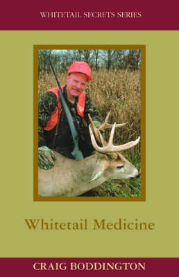 Whitetail Medicine