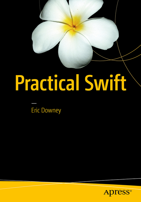 Practical Swift -  Eric Downey