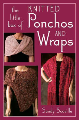 Little Box of Knitted Ponchos and Wraps