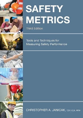 Safety Metrics - Christopher  A. Janicak