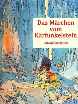 Das Märchen vom Karfunkelstein
