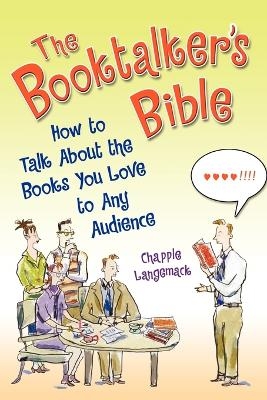 The Booktalker's Bible - Chapple Langemack