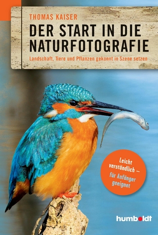 Der Start in die Naturfotografie