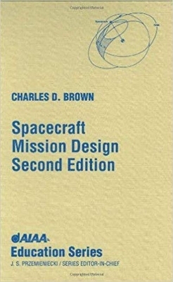 Spacecraft Mission Design - Charles D. Brown