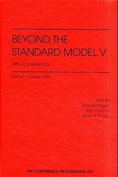 Beyond the Standard Model V