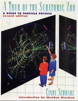A Tour of the Subatomic Zoo