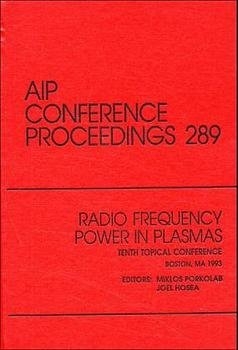 Radio Frequency Power in Plasmas
