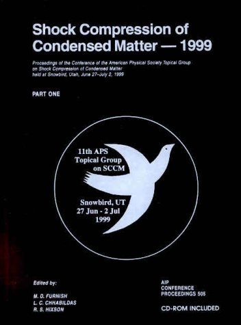 Shock Compression of Condensed Matter - 1999 - 