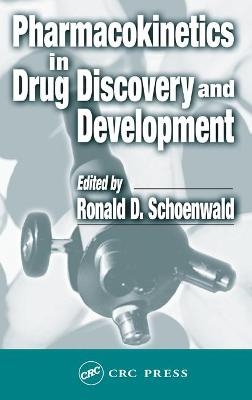 Pharmacokinetics in Drug Discovery and Development - 