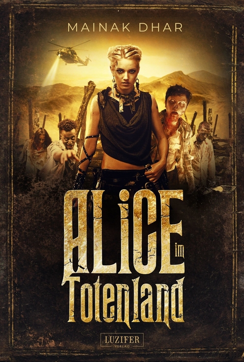 ALICE IM TOTENLAND - Mainak Dhar
