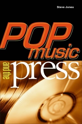 Pop Music and the Press - Steve Jones
