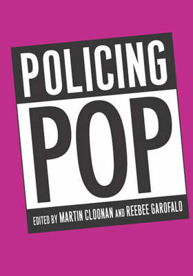 Policing Pop - Martin Cloonan
