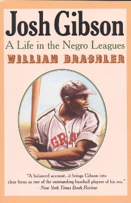 Josh Gibson - William Brashler