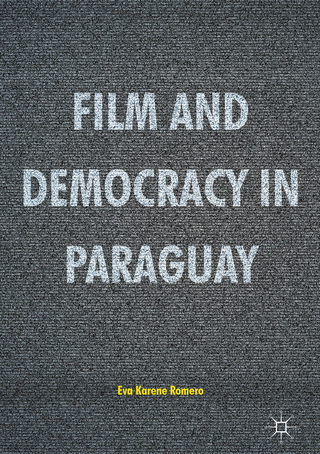 Film and Democracy in Paraguay