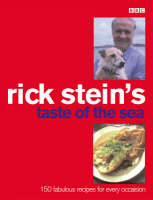 Rick Stein's Taste Of The Sea -  Rick Stein
