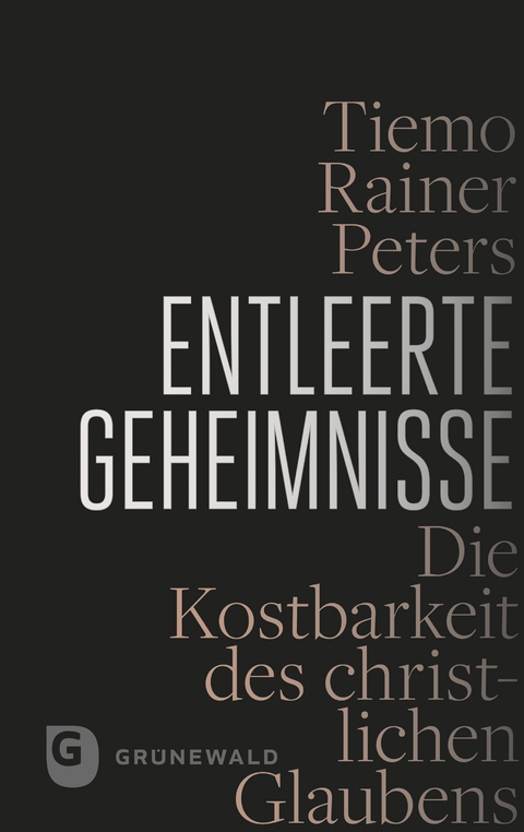 Entleerte Geheimnisse - Tiemo R. Peters