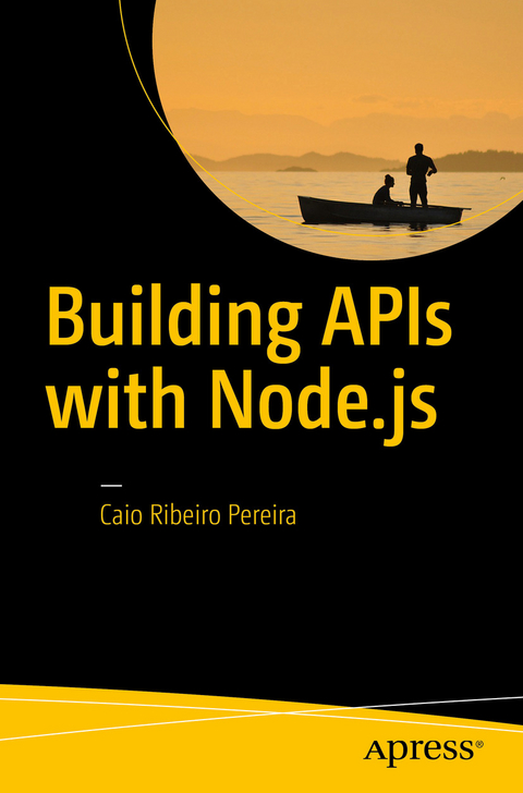 Building APIs with Node.js - Caio Ribeiro Pereira