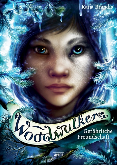 Woodwalkers (2). Gef&auml;hrliche Freundschaft - Katja Brandis