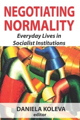 Negotiating Normality - Daniela Koleva
