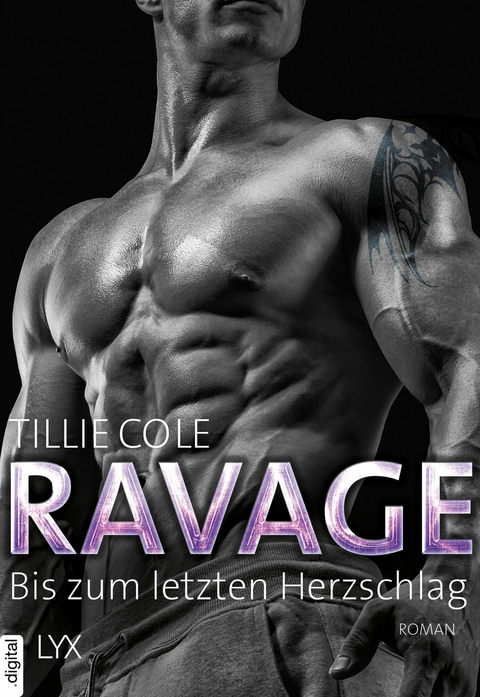 Ravage &ndash; Bis zum letzten Herzschlag - Tillie Cole