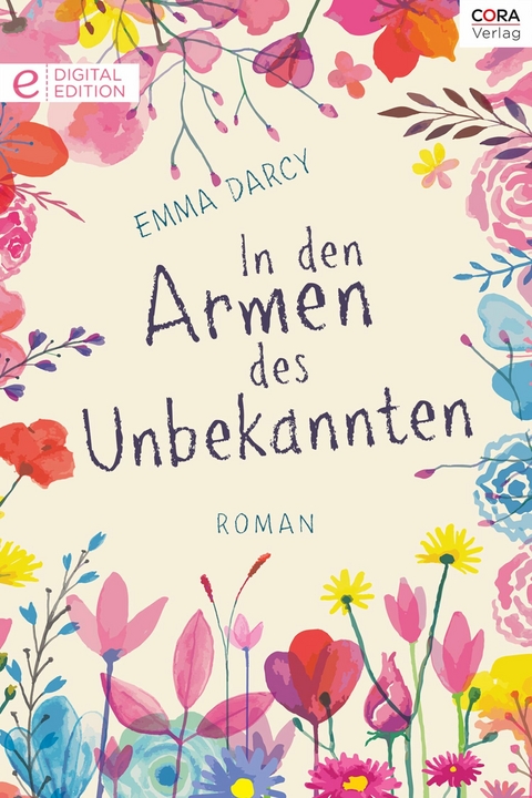 In den Armen des Unbekannten - Emma Darcy