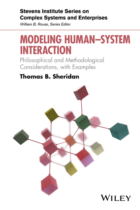 Modeling Human System Interaction - Thomas B. Sheridan