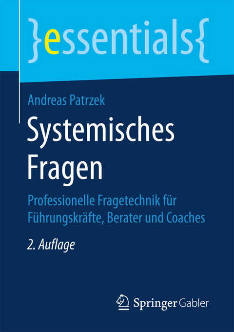 Systemisches Fragen - Andreas Patrzek