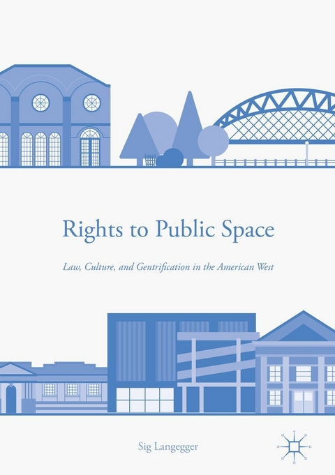Rights to Public Space - Sig Langegger