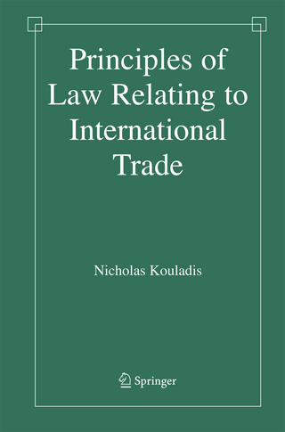 Principles of Law Relating to International Trade