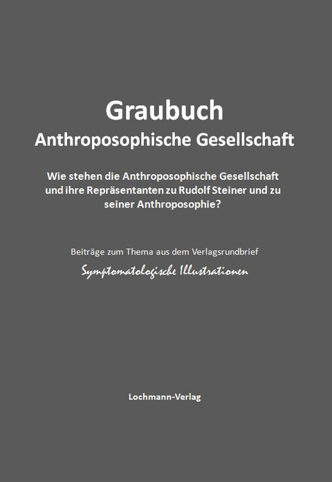 Graubuch Anthroposophische Gesellschaft - 