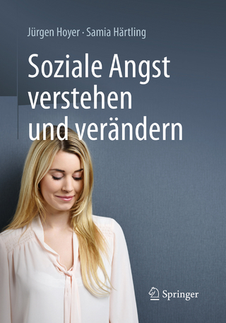 Soziale Angst verstehen und verändern