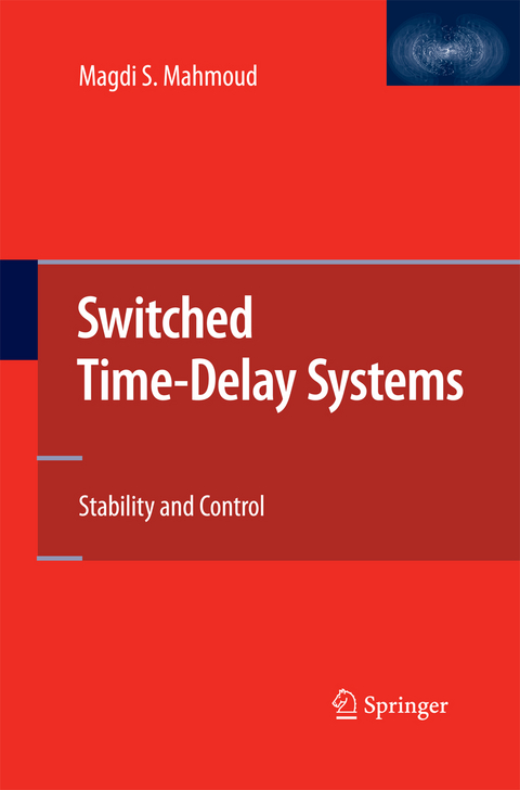 Switched Time-Delay Systems - Magdi S. Mahmoud
